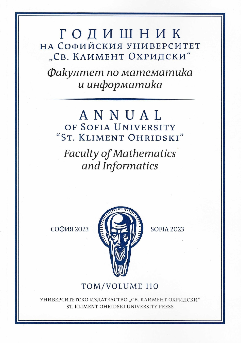 					View Vol. 110 (2023): Ann. Sofia Univ. Fac. Math and Inf.
				